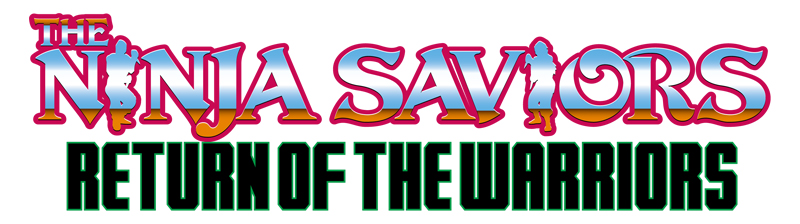 The Ninja Saviors - Return of the Warriors ab sofort erhältlich