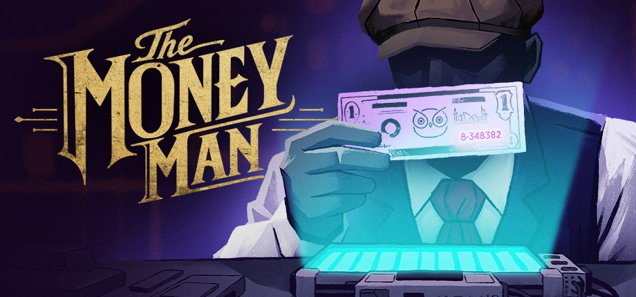 The Money Man | Die erste Schicht beginnt – Demo ab sofort spielbar