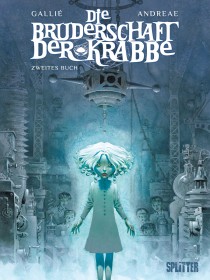 Cover: Die Bruderschaft der Krabbe, Band 2: Zweites Buch