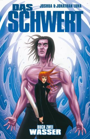 Cover: Das Schwert, Band 2: Buch 2: Wasser